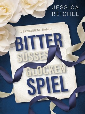 cover image of Bittersüßes Glockenspiel